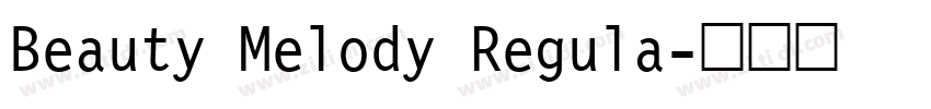 Beauty Melody Regula字体转换